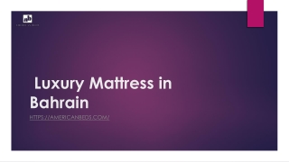 Luxury Mattress in Bahrain