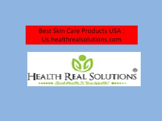 Best Skin Care Products USA-  Us.healthrealsolutions