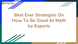 Best Ever Strategies On How To Be Good At Math by Experts