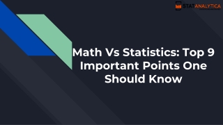 Math Vs Statistics: Top 9 Important Points One Should Know