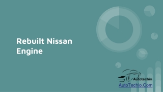 Rebuilt Nissan Engine PPT & PDF