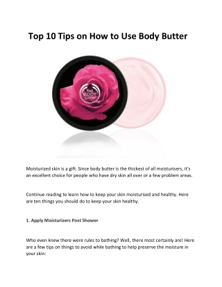 Top 10 Tips on How to Use Body Butter