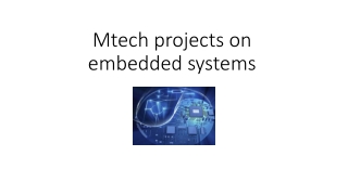 Mtech projects on embedded systems