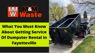 What You Must Know About Getting Service Of Dumpster Rental In Fayetteville