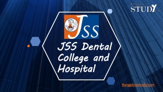 JSS Dental College and Hospital