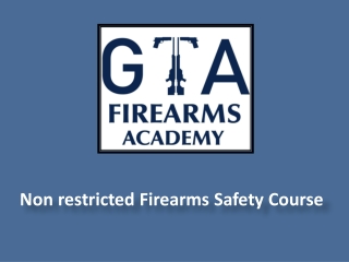 Non Restricted Firearms Safety Course