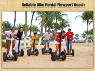 Reliable Bike Rental Newport Beach