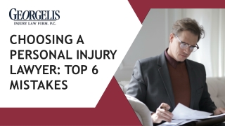 Choosing Personal Injury Lawyer Top - 6 Mistakes