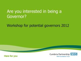 Are you interested in being a Governor?