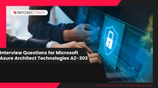 Interview Questions for Microsoft Azure Architect Technologies AZ-303
