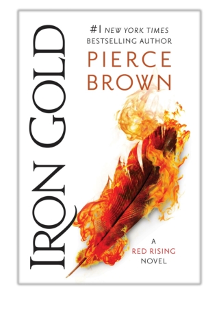 Iron Golda[PDF] Free Download Iron Gold By Pierce Brown