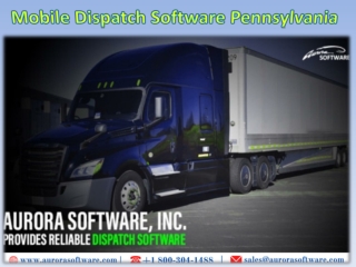 Mobile Dispatch Software Pennsylvania