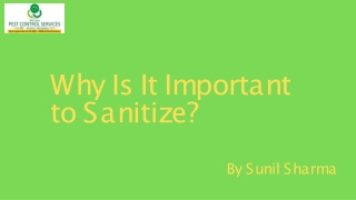 Why Is It Important to Sanitize