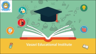 Vasavi Educational Institutions | Vasavi Education |