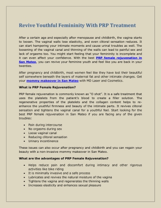 Revive Youthful Femininity With PRP Treatment