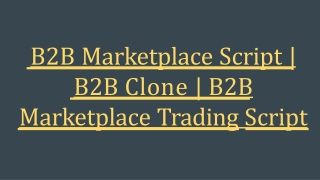 Best B2B Marketplace Clone Script - Readymade Clone Script