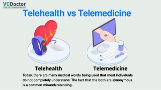 Telehealth Vs Telemedicine