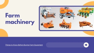 Things to Know Before Buying Farm Equipment