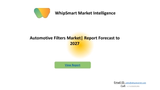 Automotive Filters Market  | Growth, Trends, and Forecast (2021 - 2027)