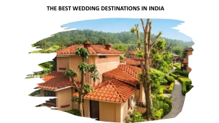 THE BEST WEDDING DESTINATIONS IN INDIA