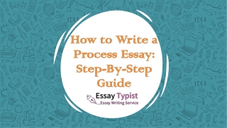 How to Write a Process Essay Step-By-Step Guide