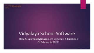 How Assignment Management System Is A Backbone Of Schools In 2021