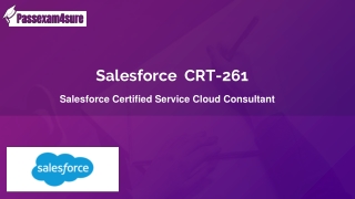 Salesforce  CRT-261 Dumps - Updated CRT-261 Exam Questions Answers | PassExam4Su