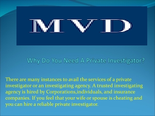 Why Do You Need A Private Investigator
