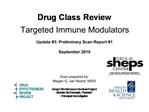 Targeted Immune Modulators Update 3: Preliminary Scan Report 1 September 2010