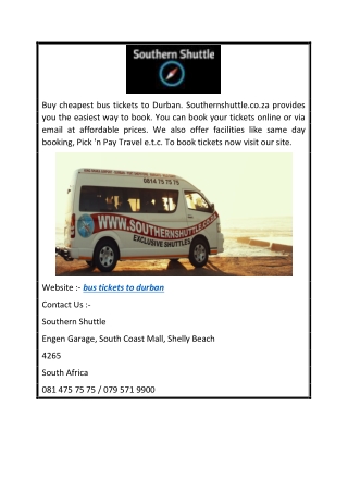 Bus Tickets to Durban Southernshuttle.co.za