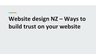 Website design NZ – Ways to build trust on your website