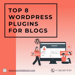 Top 8 WordPress Plugins for Blogs - Essential Plugin