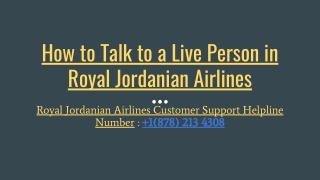 How to Talk to a Live Person in Royal Jordanian Airlines?