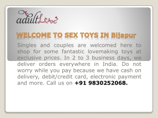 Sex Toys In Bijapur | Call :  91 9830252068 | Adultlove