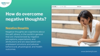 How do overcome negative thoughts?