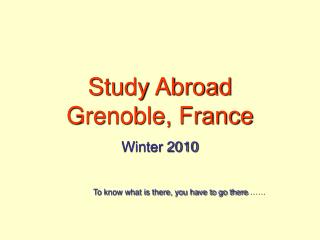 Study Abroad Grenoble, France