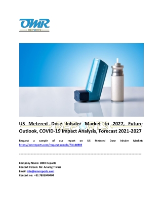 US Metered Dose Inhaler Market Size, Share, Industry Growth, Report 2027