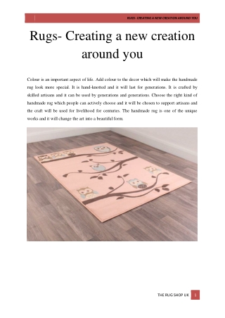 Rugs- Creating a new creation around you