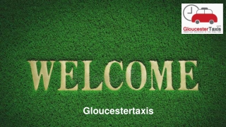 Best Taxi Services In Gloucester
