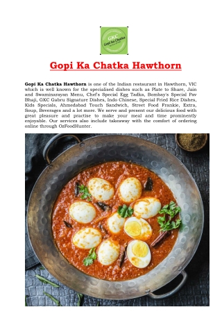 5% Off - Gopi Ka Chatka Hawthorn Indian Menu Takeaway, VIC