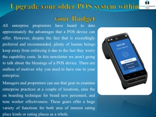 Upgrade your older POS system within your Budget