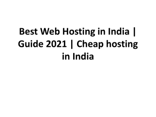 Best Web Hosting in India | Guide 2021 | Cheap hosting in India