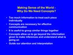 Making Sense of the World - Why Do We Need Concepts