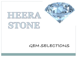 HEERA STONE - Gem Selections