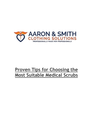 Proven Tips for Choosing the Most Suitable Medical Scrubs