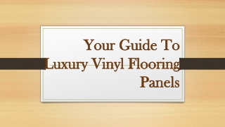 Your Guide To Luxury Vinyl Flooring Panels