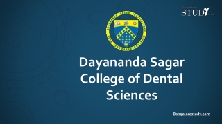 Dayananda Sagar College of Dental Sciences