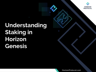 Understanding Staking in Horizon Genesis