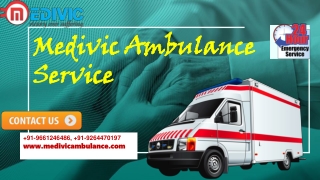 Under Budget Ambulance Service in Bokaro and Jamshedpur by Medivic