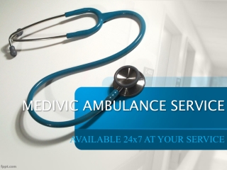 Hire Medivic ambulance service in Samastipur-Darbhanga with A to Z facilities